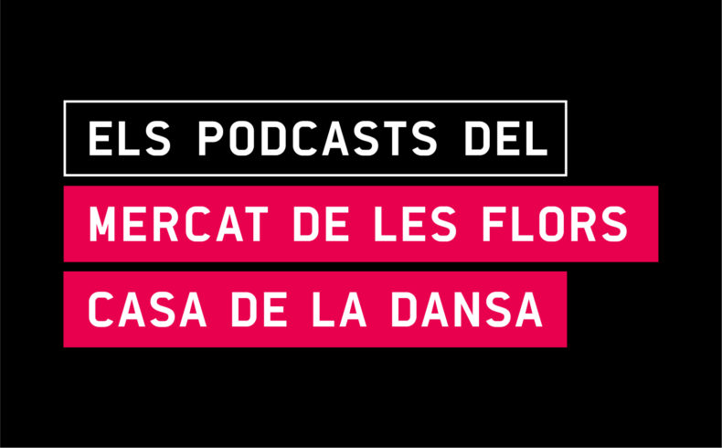 Els Podcasts del Mercat de les Flors